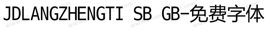 JDLANGZHENGTI SB GB字体转换